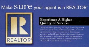 Make sure to hire a realtor